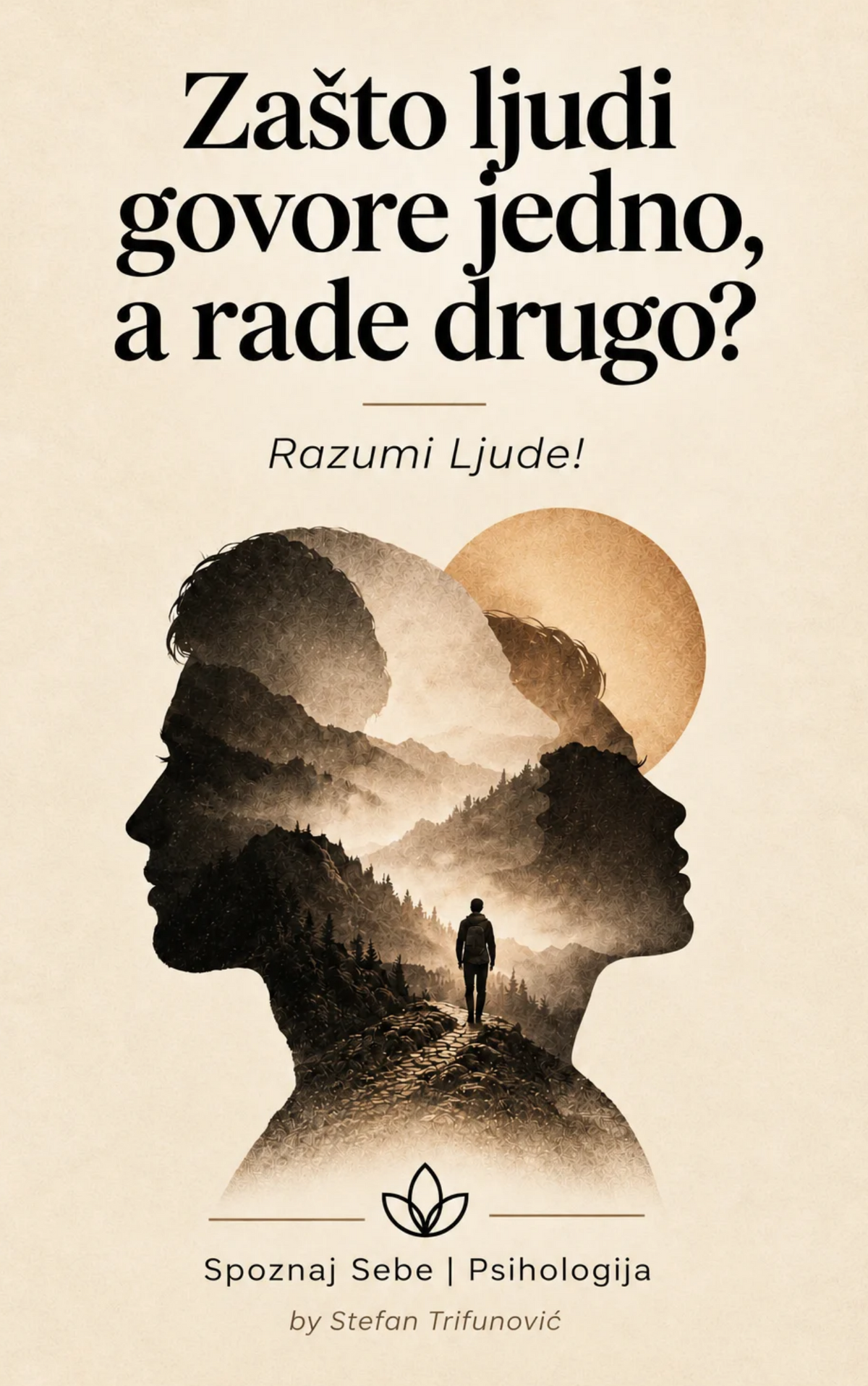 Zašto ljudi govore jedno a rade drugo?